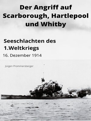 Der Angriff auf Scarborough, Hartlepool und Whitby - ebook